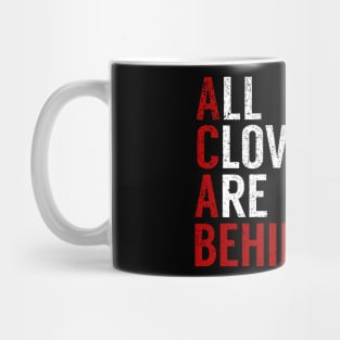 ACAB All Clowns Are Behind You Mug